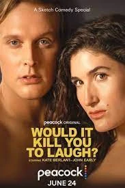 Watch Movie Would It Kill You to Laugh