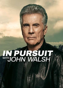 Watch Series In Pursuit with John Walsh Season 4